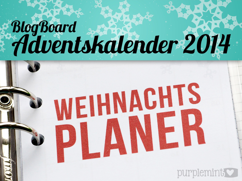 BlogBoard Adventskalender - Türchen 1 - Weihnachtsplaner