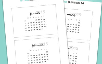 Life Cards // Calendar 2015 – 6×4