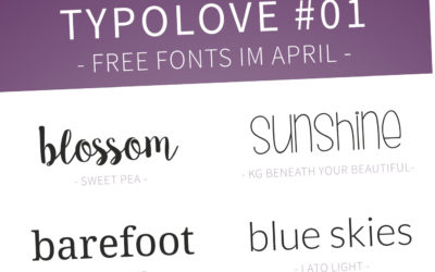 Typolove #01 – Free Fonts im April