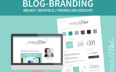 Blog-Branding – Ablauf & Freiwillige gesucht!