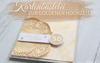 Kartenbastelei #03 – zur Goldenen Hochzeit