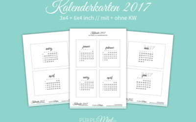 Kalenderkarten 2017 // 6×4 + 3×4 [freebie]