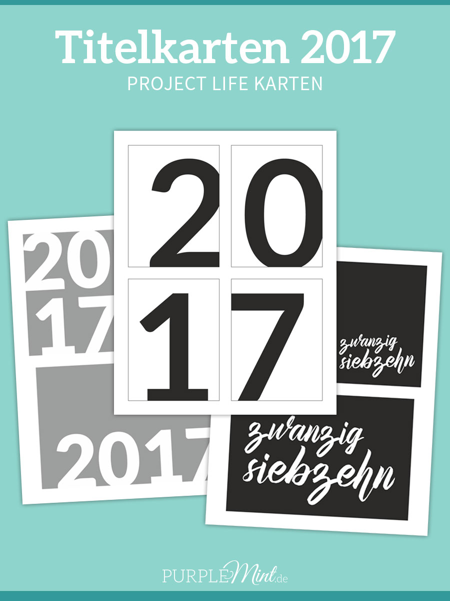 Project Life Freebie - Titelkarten 2017