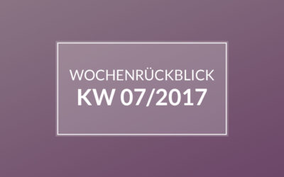 KW 07/2017 – Babyzimmer. Termine. Viele Pakete.