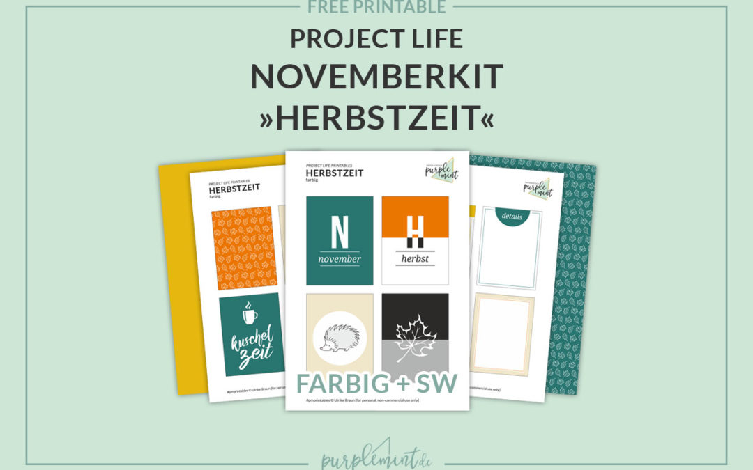 Project Life Printables – Herbstzeit – Novemberkit [freebie]